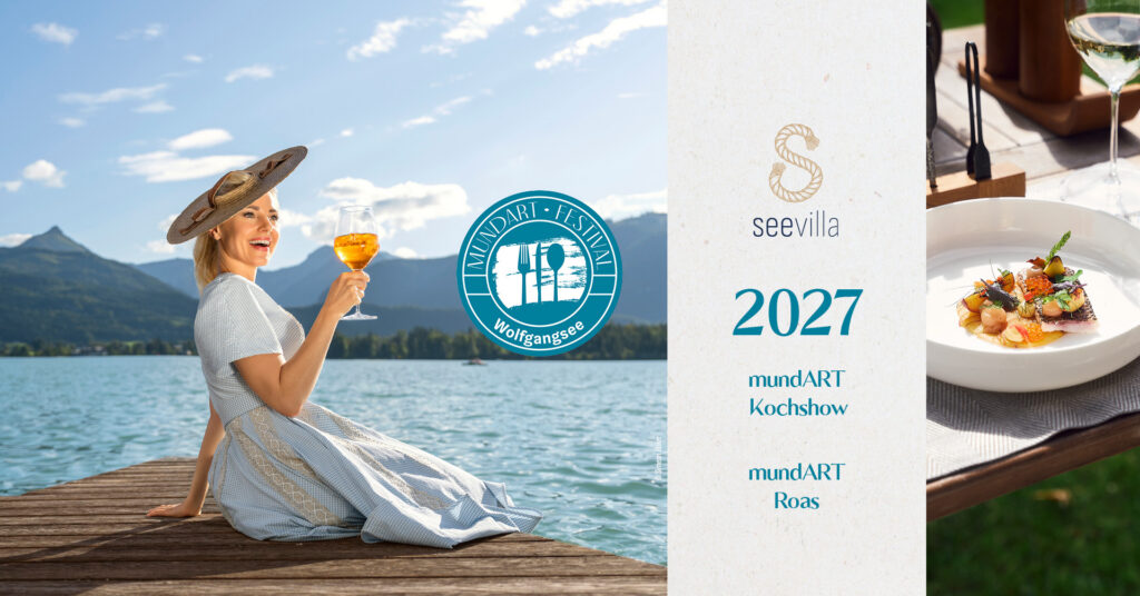 Frau am Steg am Wolfgangsee mit Glas Wein und Logo „seevila 2027“ von „mundART Kochshow“